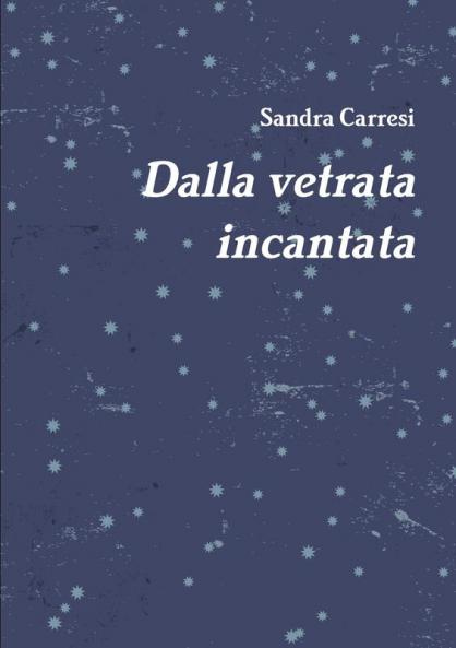 Dalla vetrata incantata