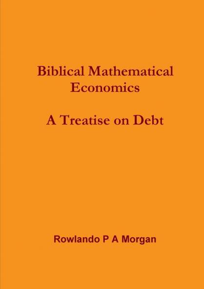 Biblical Mathematical Economics