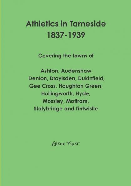 Athletics in Tameside 1837-1939