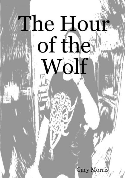 The Hour of the Wolf