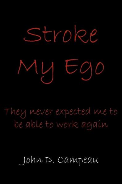 Stroke My Ego