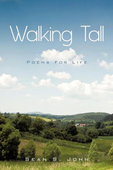 Walking Tall: Poems For Life!