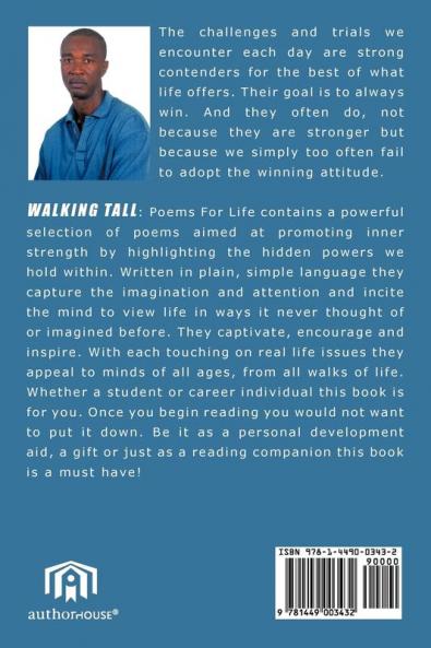 Walking Tall: Poems For Life!