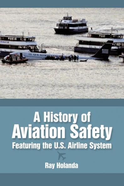 A History of Aviation Safety