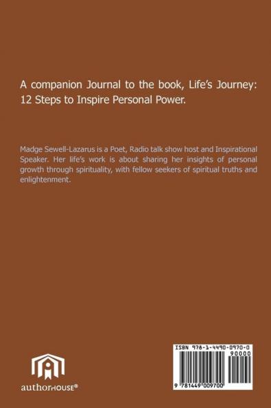 Life's Journey: 12 Steps to Inspire Personal Power Journal