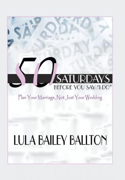 50 Saturdays Before You Say I Do