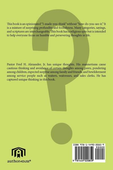 Ridiculous Thoughts From A Preacher and A Few Friends