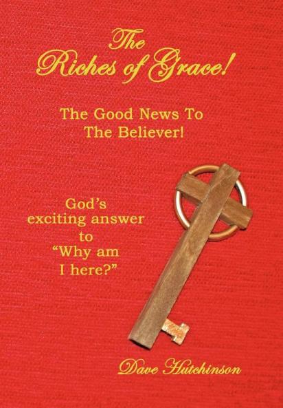 The Riches of Grace!