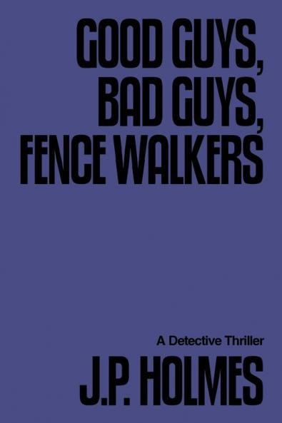 Good Guys Bad Guys Fence Walkers