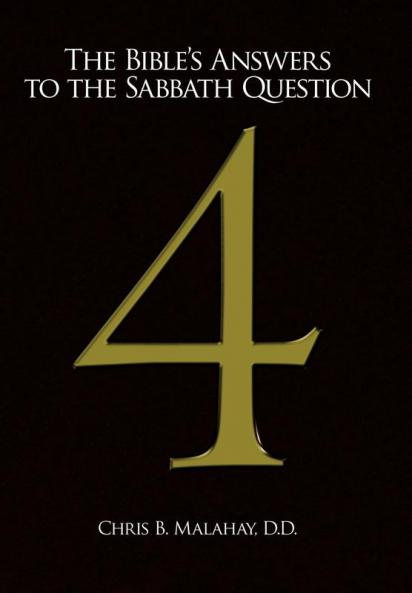 The Bible's Answers to the Sabbath Question