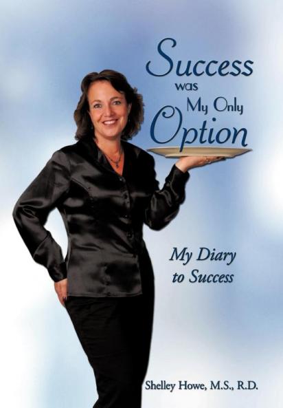 Success Was My Only Option