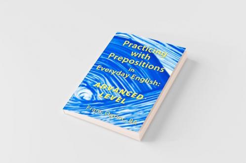 Practicing with Prepositions in Everyday English