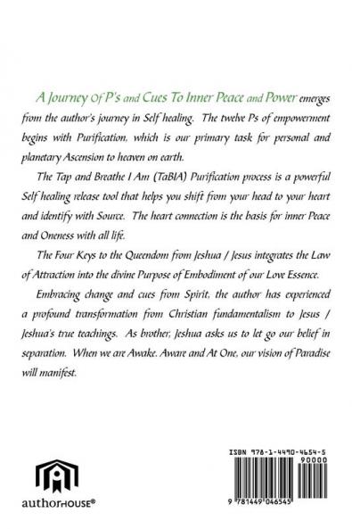 A Journey Of P's and Cues To Inner Peace and Power