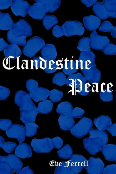 Clandestine Peace