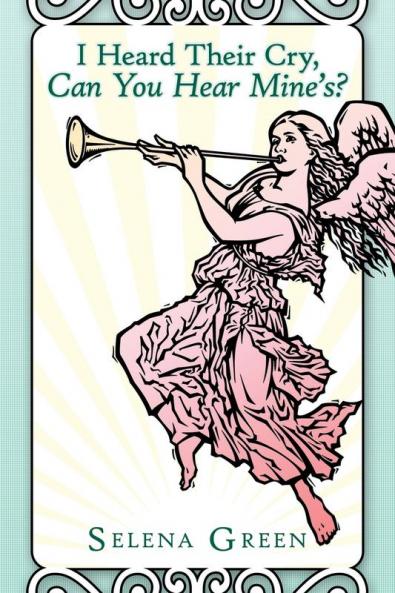 I Heard Their Cry Can You Hear Mine's?