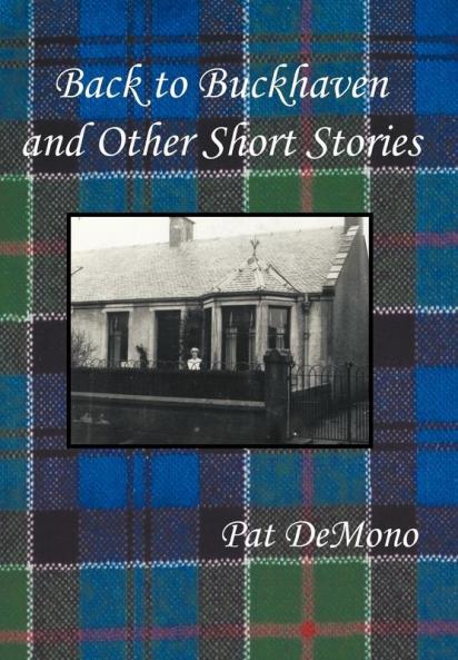 Back to Buckhaven and Other Short Stories