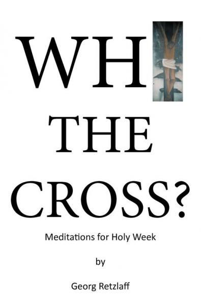 Why the Cross?