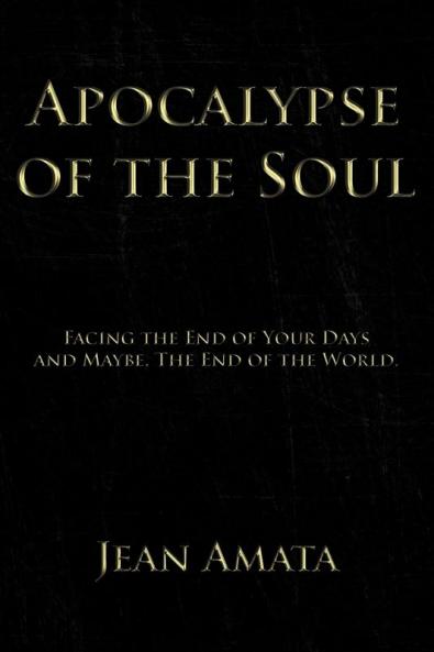 Apocalypse of the Soul