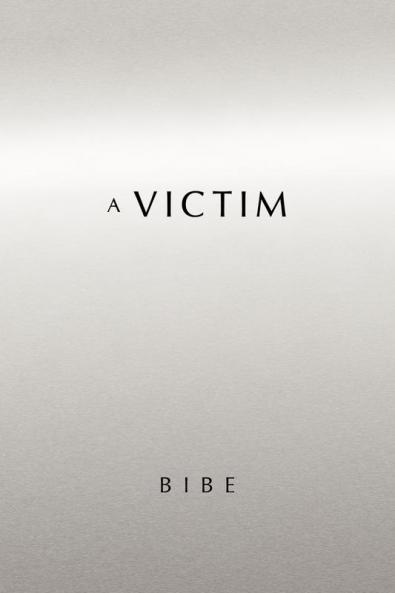 A Victim