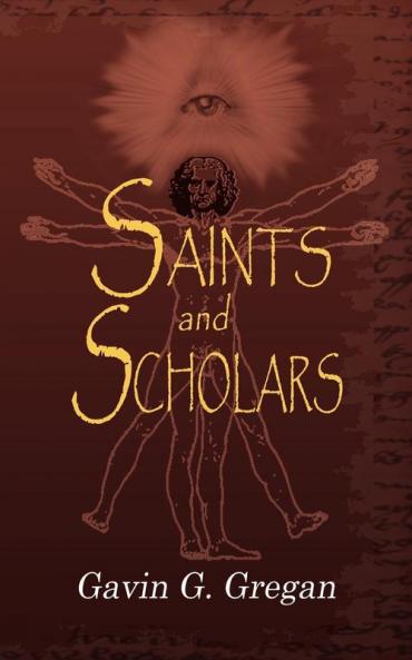 Saints and Scholars