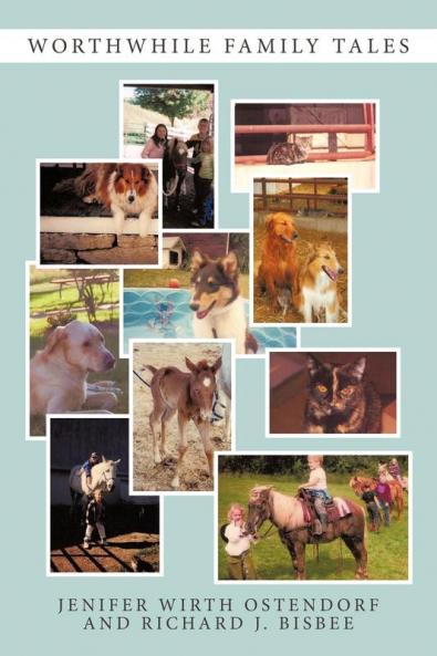 Worthwhile Family Tales