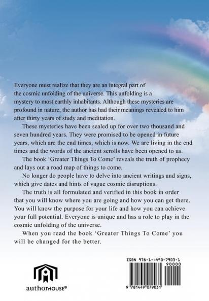 Greater Things To Come