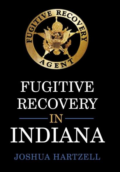 Fugitive Recovery in Indiana