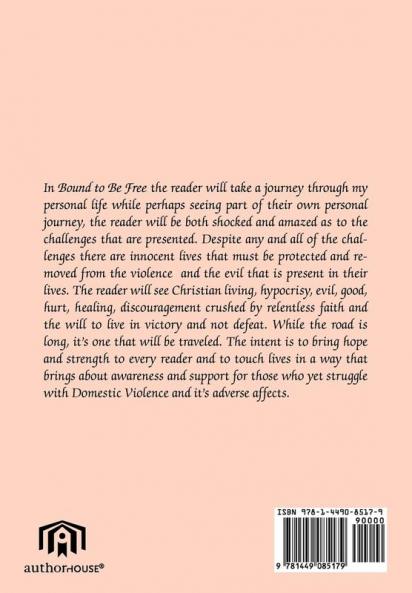 Bound to Be Free