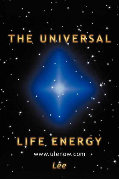 The Universal Life Energy