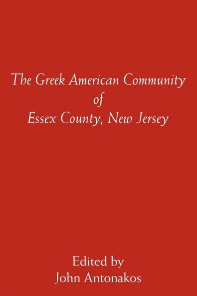 The Greek American Community of Essex County New Jersey