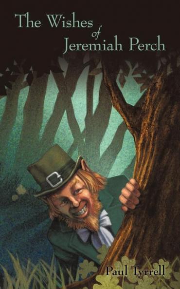 The Wishes of Jeremiah Perch