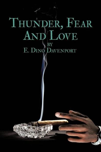 Thunder Fear and Love