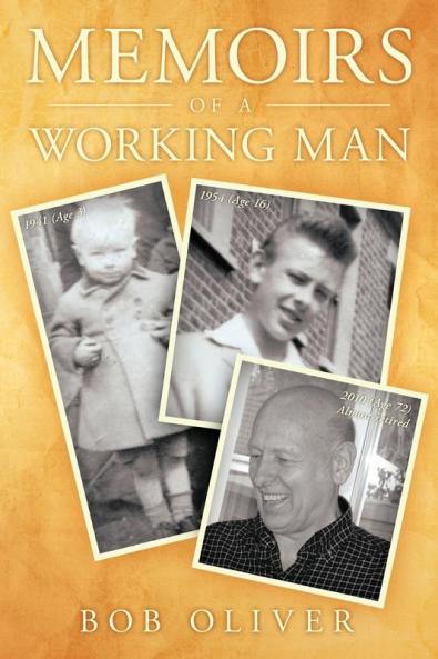 Memoirs of a Working Man