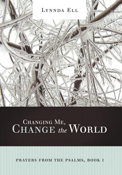 Changing Me Change the World