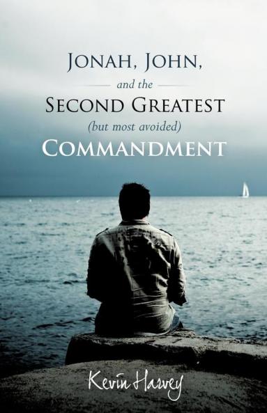 Jonah John and the Second Greatest (But Most Avoided) Commandment