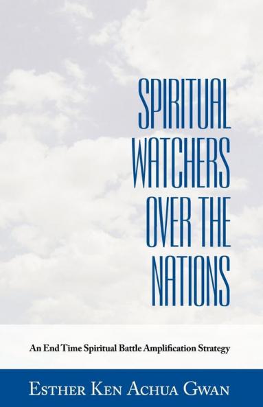 Spiritual Watchers Over the Nations