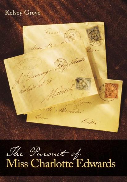 The Pursuit of Miss Charlotte Edwards