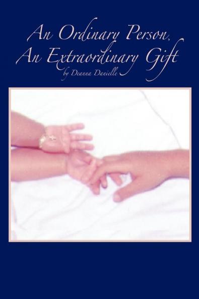 An Ordinary Person an Extraordinary Gift