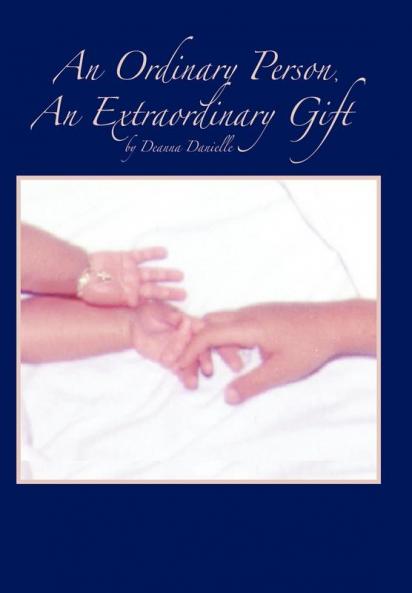 An Ordinary Person an Extraordinary Gift