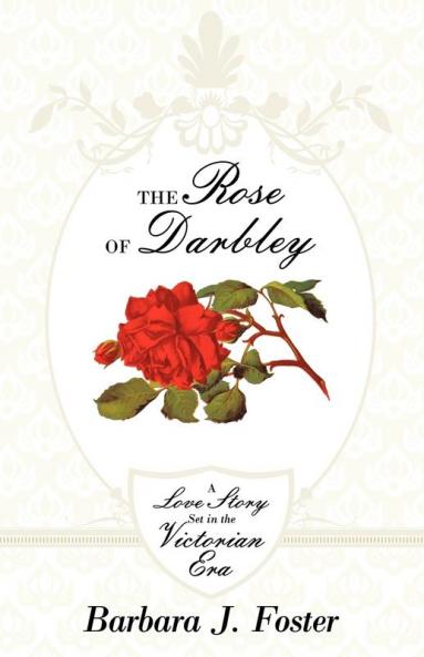 The Rose of Darbley