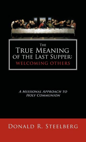 The True Meaning of the Last Supper