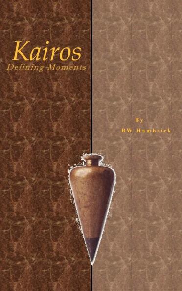 Kairos Defining Moments
