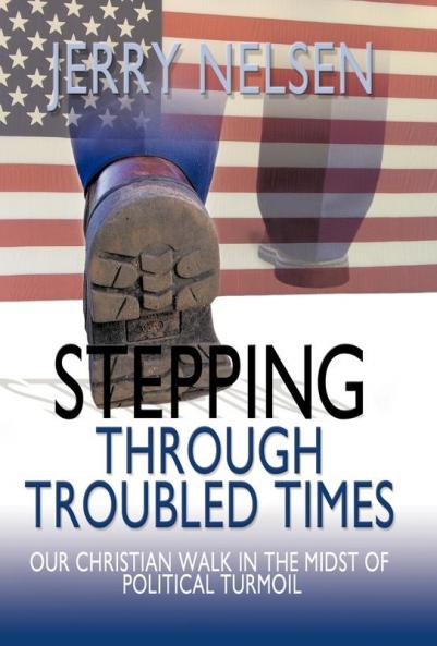 Stepping Through Troubled Times