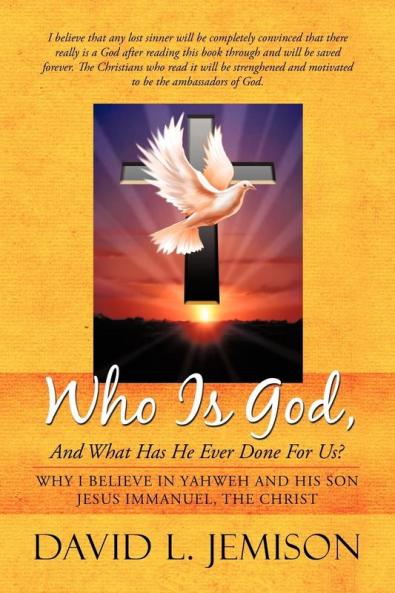 Who Is God and What Has He Ever Done for Us?