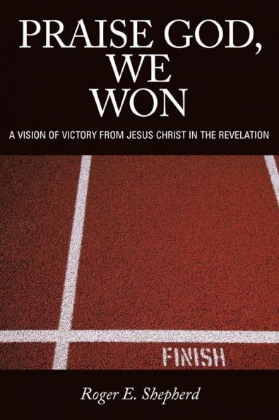 Praise God We Won