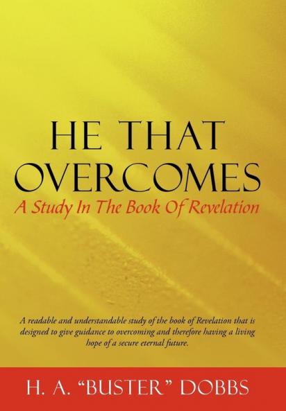 He That Overcomes