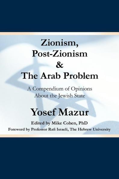 Zionism Post-Zionism & the Arab Problem