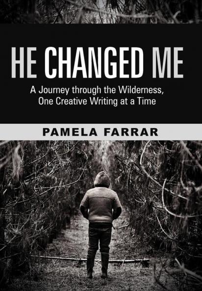 He Changed Me