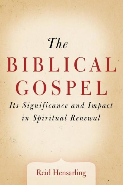 The Biblical Gospel
