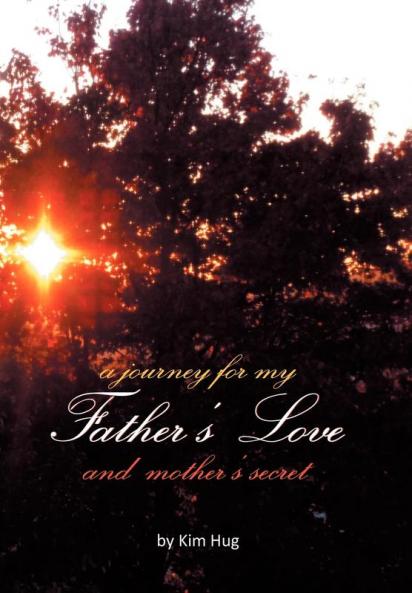 A Journey for My Father's Love and Mother's Secret